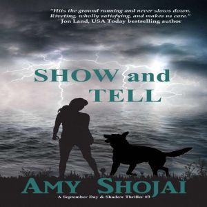 Show And Tell, Amy Shojai