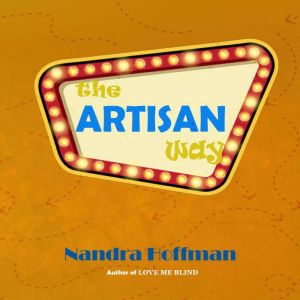 The Artisan Way, Nandra Hoffman