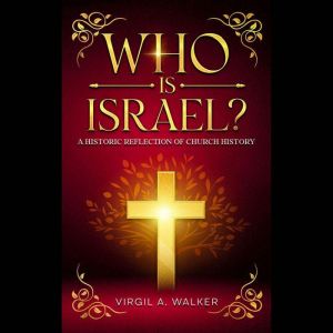 Who Is Israel?