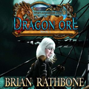 Dragon Ore, Brian Rathbone