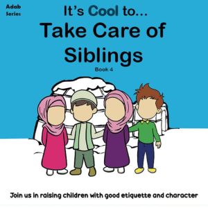 It's Cool To... Care For Siblings