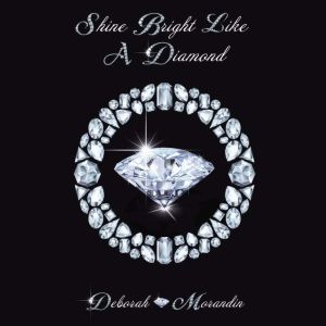 Shine Bright Like A Diamond