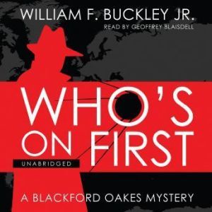 Whos on First, William F. Buckley Jr.