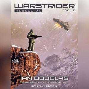 Warstrider Rebellion, Ian Douglas