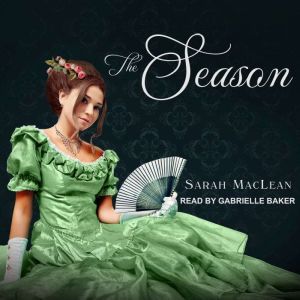 The Season, Sarah MacLean