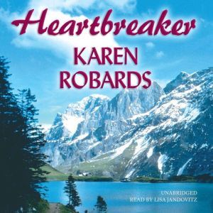 Heartbreaker, Karen Robards