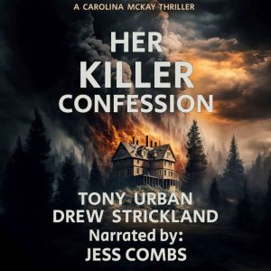 Her Killer Confession, Tony Urban
