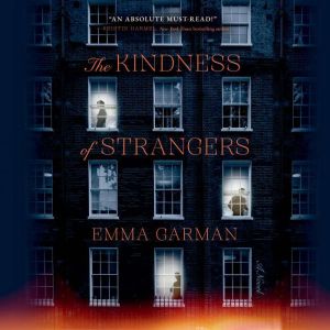 The Kindness of Strangers, Emma Garman