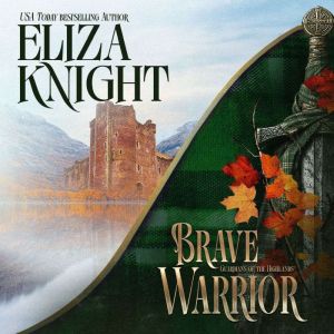 Brave Warrior, Eliza Knight