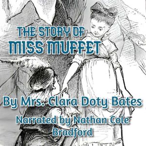 The Story of Miss Muffet