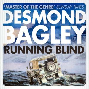 Running Blind, Desmond Bagley