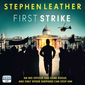 First Strike, Stephen Leather