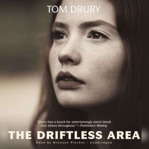 The Driftless Area, Tom Drury