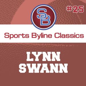 Sports Byline Lynn Swann, Ron Barr