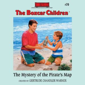 The Mystery of the Pirates Map, Gertrude Chandler Warner