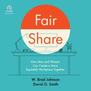 Fair Share, W. Brad Johnson
