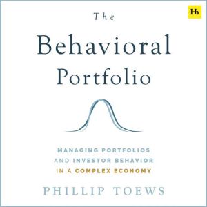 The Behavioral Portfolio, Phillip Toews