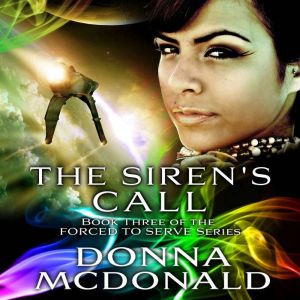 The Sirens Call, Donna McDonald