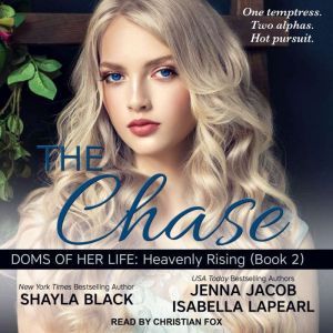 The Chase, Shayla Black