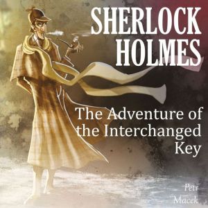 Sherlock Holmes The Adventure of the..., Petr Macek