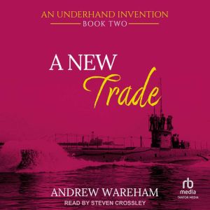 A New Trade, Andrew Wareham
