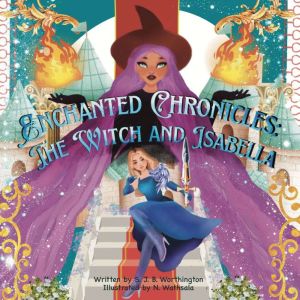Enchanted Chronicles: The Witch and Isabella