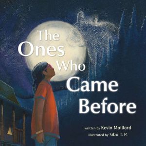 The Ones Who Came Before, Kevin Maillard