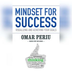 Mindset for Success, Omar Periu