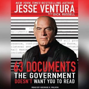 63 Documents the Government Doesnt W..., Dick Russell