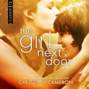 The Girl Next Door, Chelsea M. Cameron
