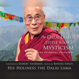 Dalai Lamas Little Book of Mysticism..., Renuka Singh