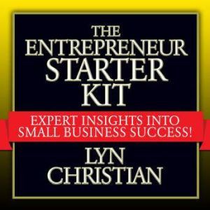 The Entrepreneurs Starter Kit, Lyn Christian