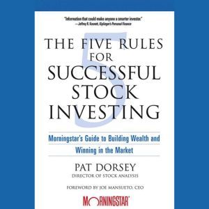 The Five Rules for Successful Stock I..., Pat Dorsey