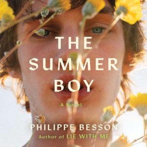 The Summer Boy, Philippe Besson