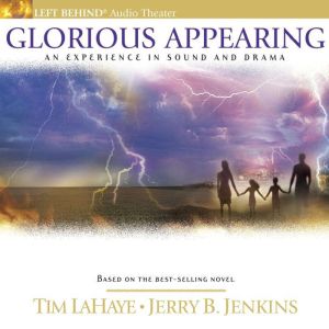 Glorious Appearing: The End of Days, Tim LaHaye