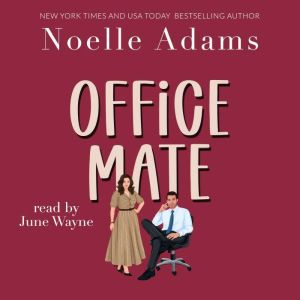 Office Mate, Noelle Adams