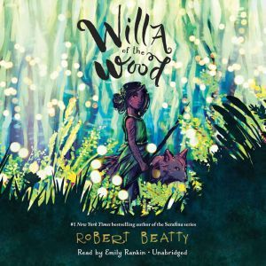 Willa of the Wood, Robert Beatty