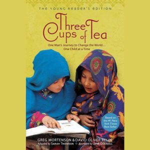 Three Cups of Tea Young Readers Edit..., Greg Mortenson