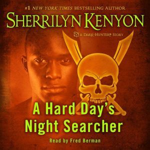 A Hard Days Night Searcher, Sherrilyn Kenyon