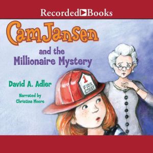 Cam Jansen and the Millionaire Myster..., David Adler