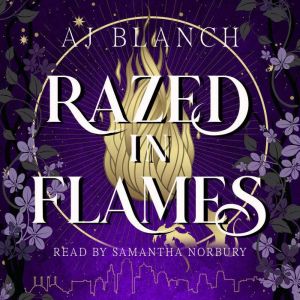 Razed in Flames, AJ Blanch