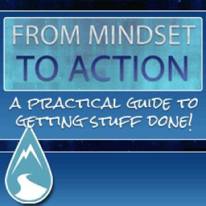 From Mindset To Action  The StepBy..., Empowered Living