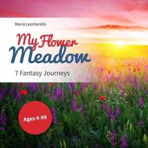 My Flower Meadow, Maria Leontaridis