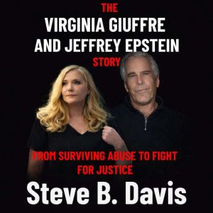 The Virginia Giuffre and Jeffrey Epst..., Steve B. Davis