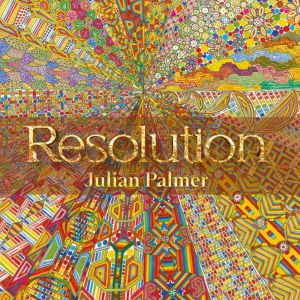 Resolution, Julian Palmer