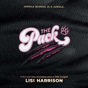 The Pack, Lisi Harrison