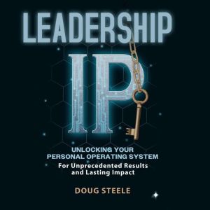 Leadership IP, Doug Steele
