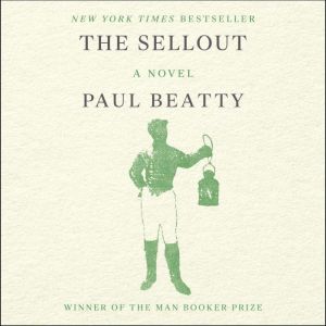 The Sellout, Paul Beatty