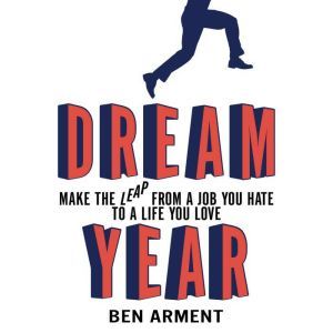 Dream Year, Ben Arment