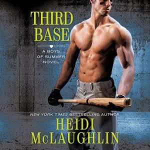 Third Base, Heidi McLaughlin